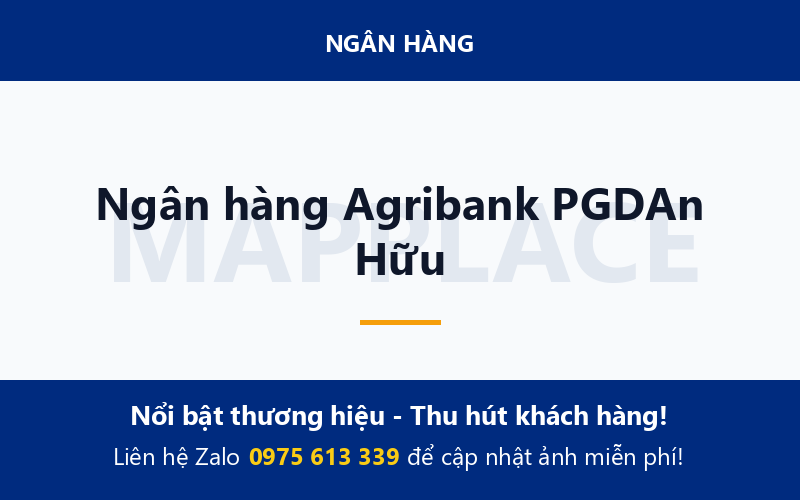 Ngân hàng Agribank PGDAn Hữu