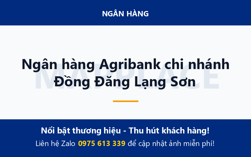 Ngân hàng Agribank chi nhánh Đồng Đăng Lạng Sơn