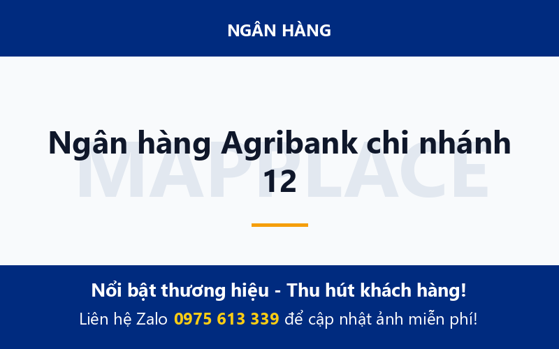 Ngân hàng Agribank chi nhánh 12