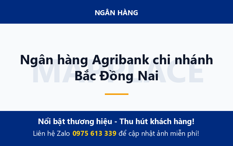 Ngân hàng Agribank chi nhánh Bắc Đồng Nai