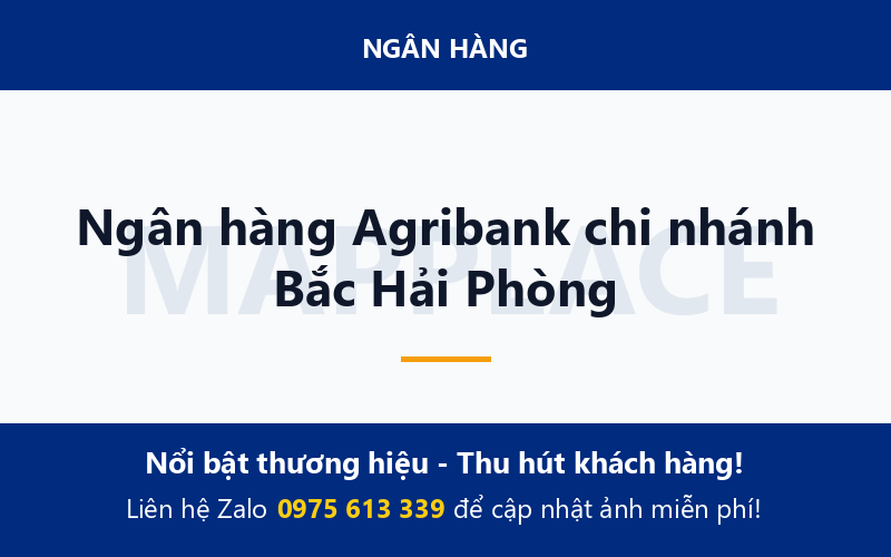 Ngân hàng Agribank chi nhánh Bắc Hải Phòng