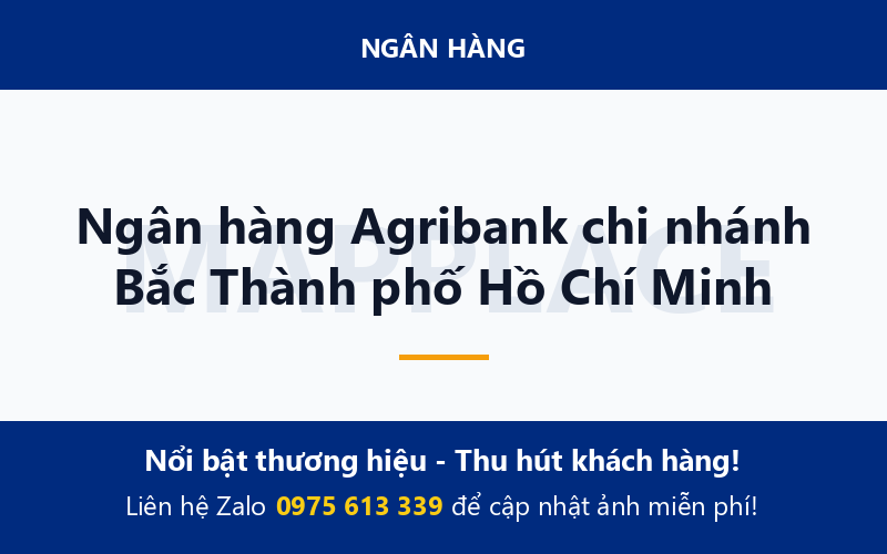 Ngân hàng Agribank chi nhánh Bắc Thành phố Hồ Chí Minh
