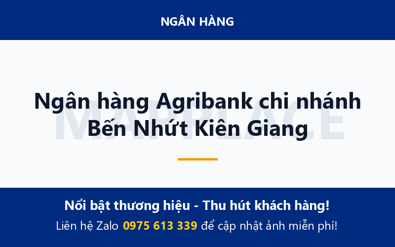 Ngân hàng Agribank chi nhánh Bến Nhứt Kiên Giang