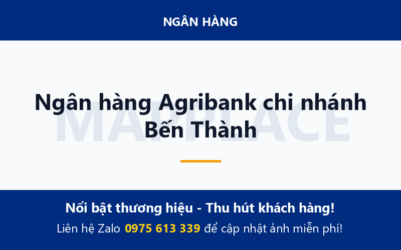 Ngân hàng Agribank chi nhánh Bến Thành