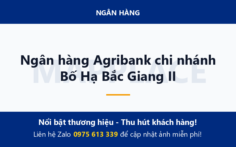 Ngân hàng Agribank chi nhánh Bố Hạ Bắc Giang II