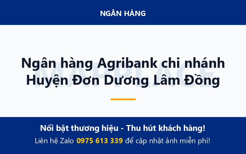 Ngân hàng Agribank chi nhánh Huyện Đơn Dương Lâm Đồng