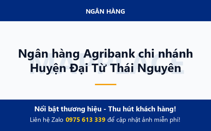 Ngân hàng Agribank chi nhánh Huyện Đại Từ Thái Nguyên