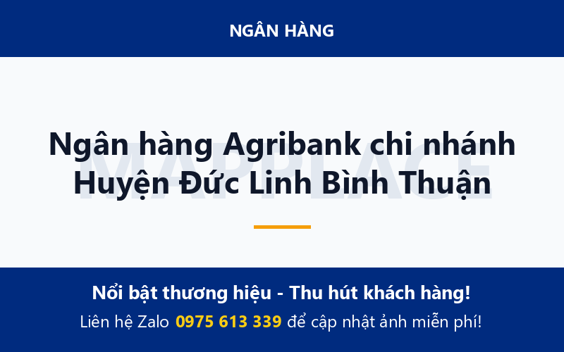Ngân hàng Agribank chi nhánh Huyện Đức Linh Bình Thuận
