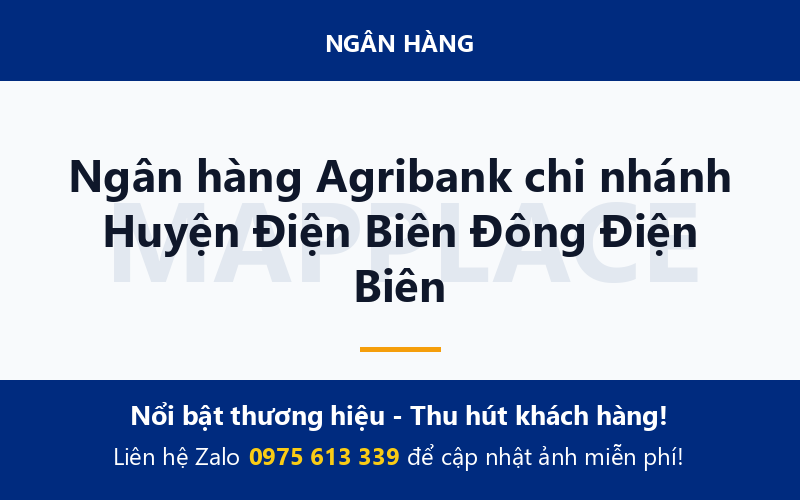 Ngân hàng Agribank chi nhánh Huyện Điện Biên Đông Điện Biên