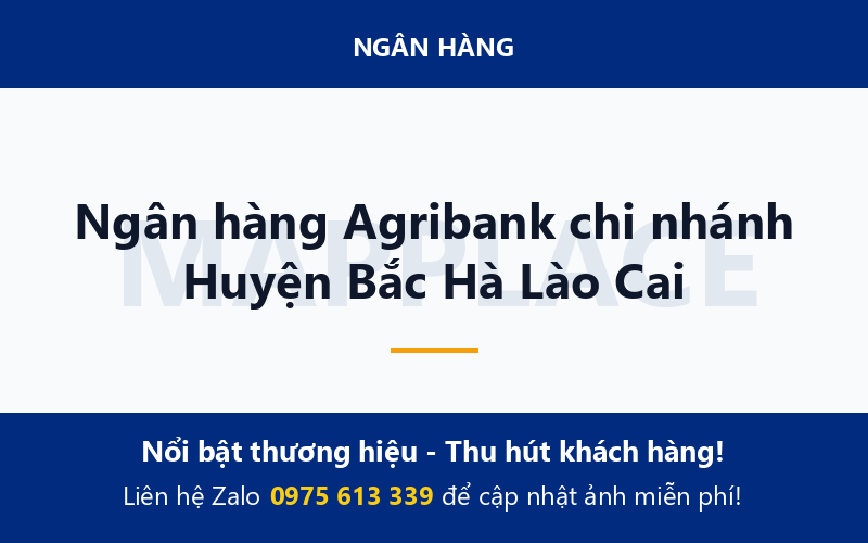 Ngân hàng Agribank chi nhánh Huyện Bắc Hà Lào Cai