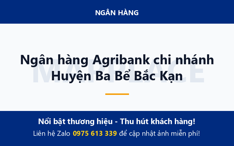 Ngân hàng Agribank chi nhánh Huyện Ba Bể Bắc Kạn