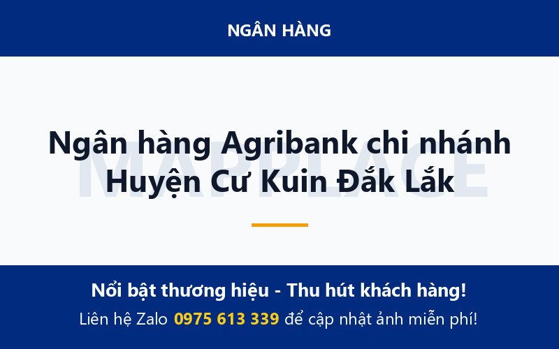 Ngân hàng Agribank chi nhánh Huyện Cư Kuin Đắk Lắk