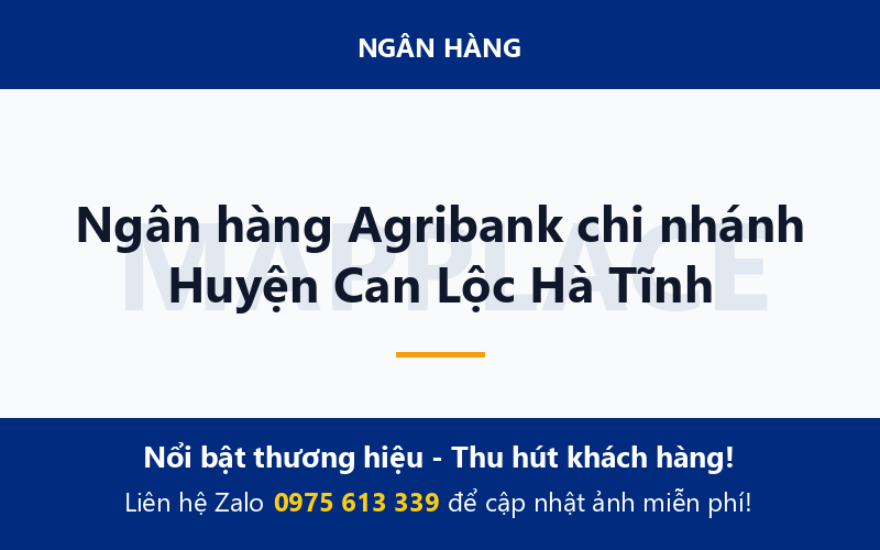 Ngân hàng Agribank chi nhánh Huyện Can Lộc Hà Tĩnh