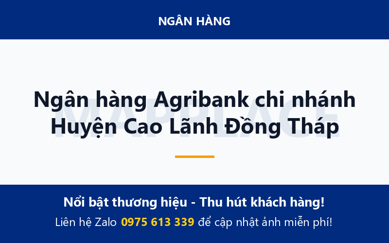 Ngân hàng Agribank chi nhánh Huyện Cao Lãnh Đồng Tháp