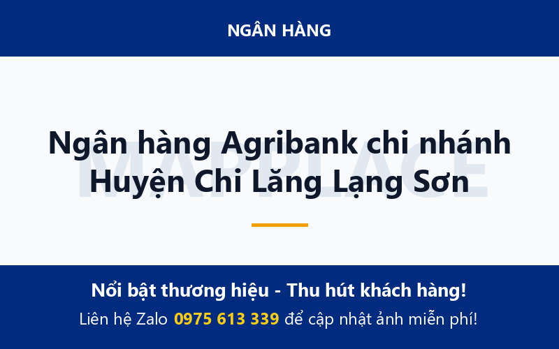 Ngân hàng Agribank chi nhánh Huyện Chi Lăng Lạng Sơn