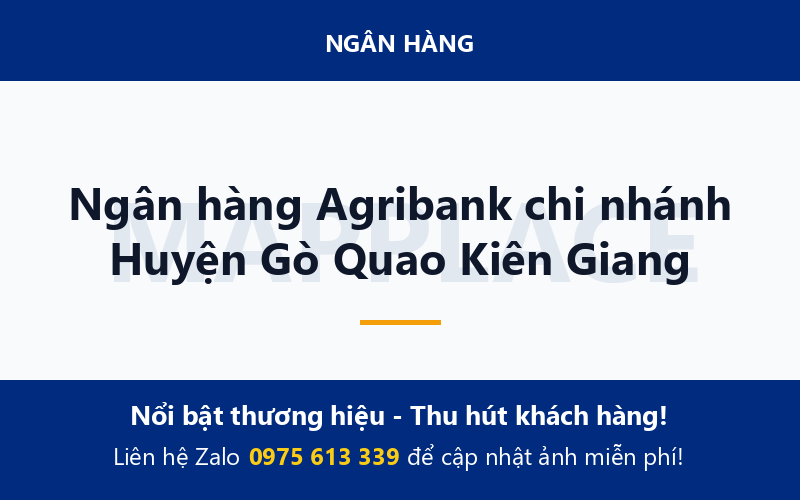Ngân hàng Agribank chi nhánh Huyện Gò Quao Kiên Giang
