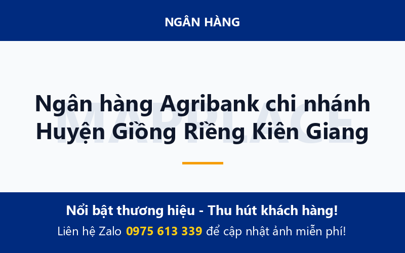Ngân hàng Agribank chi nhánh Huyện Giồng Riềng Kiên Giang