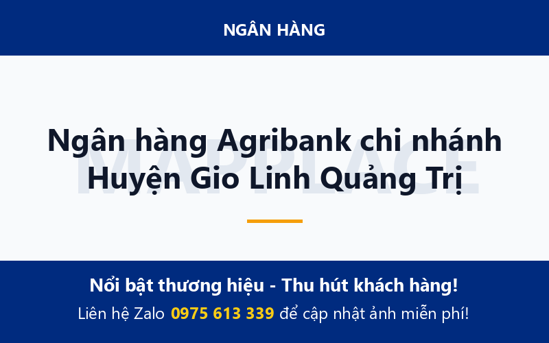 Ngân hàng Agribank chi nhánh Huyện Gio Linh Quảng Trị