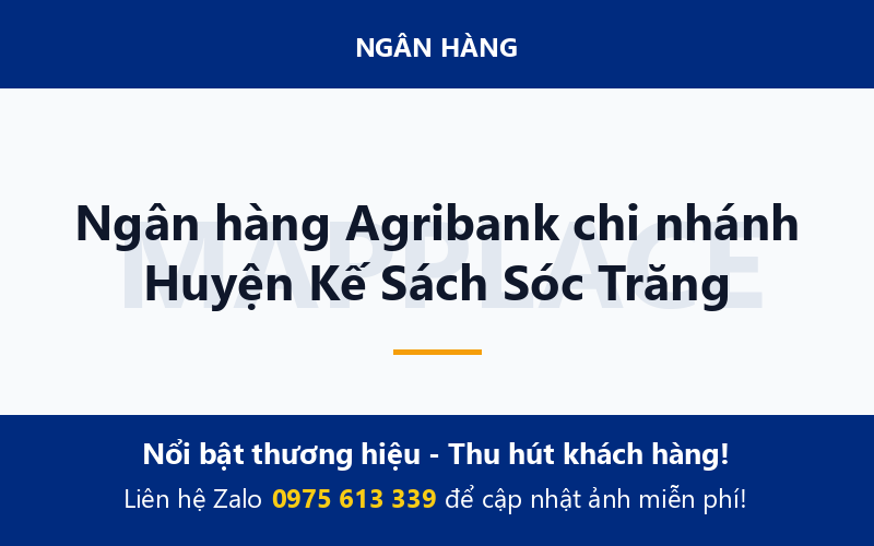 Ngân hàng Agribank chi nhánh Huyện Kế Sách Sóc Trăng