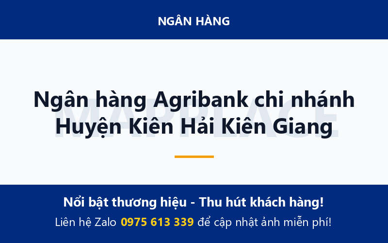 Ngân hàng Agribank chi nhánh Huyện Kiên Hải Kiên Giang