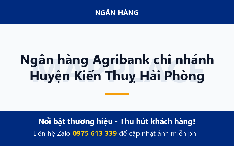 Ngân hàng Agribank chi nhánh Huyện Kiến Thuỵ Hải Phòng