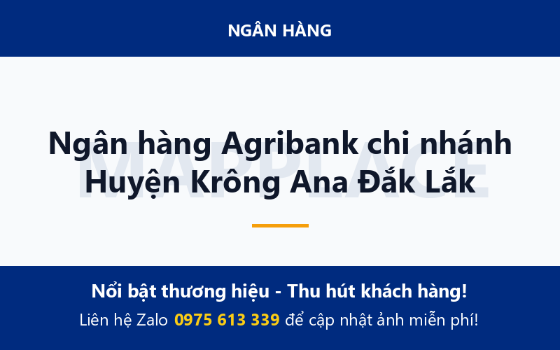 Ngân hàng Agribank chi nhánh Huyện Krông Ana Đắk Lắk