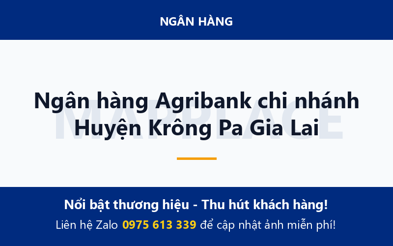 Ngân hàng Agribank chi nhánh Huyện Krông Pa Gia Lai