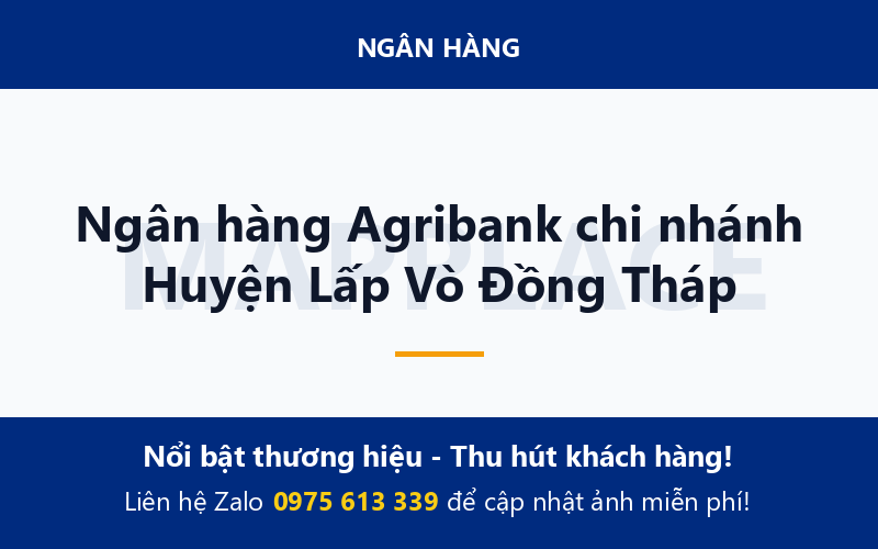 Ngân hàng Agribank chi nhánh Huyện Lấp Vò Đồng Tháp