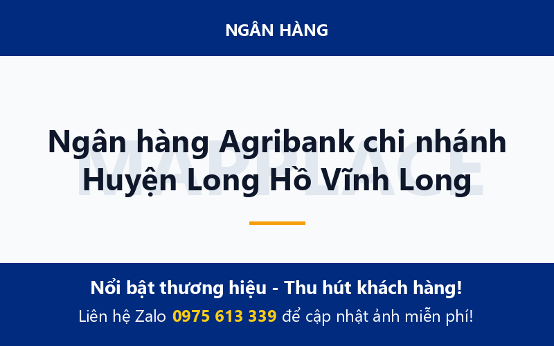 Ngân hàng Agribank chi nhánh Huyện Long Hồ Vĩnh Long