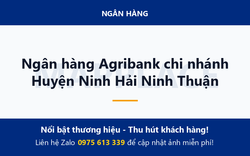 Ngân hàng Agribank chi nhánh Huyện Ninh Hải Ninh Thuận