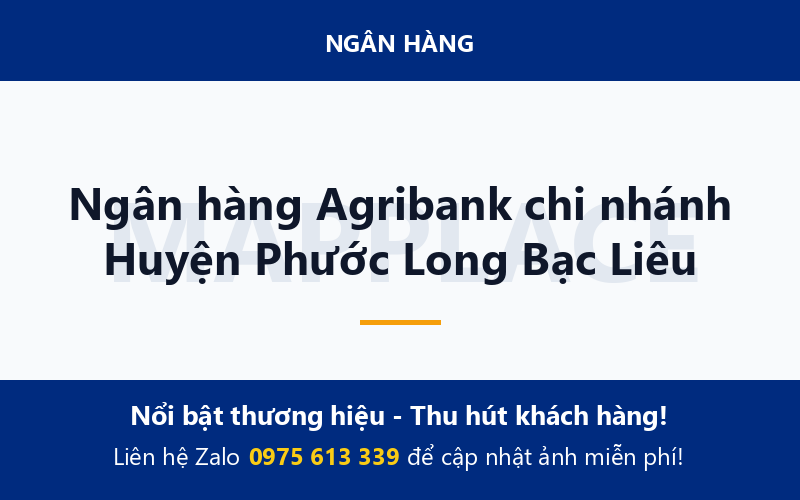 Ngân hàng Agribank chi nhánh Huyện Phước Long Bạc Liêu
