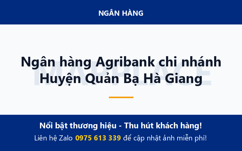 Ngân hàng Agribank chi nhánh Huyện Quản Bạ Hà Giang