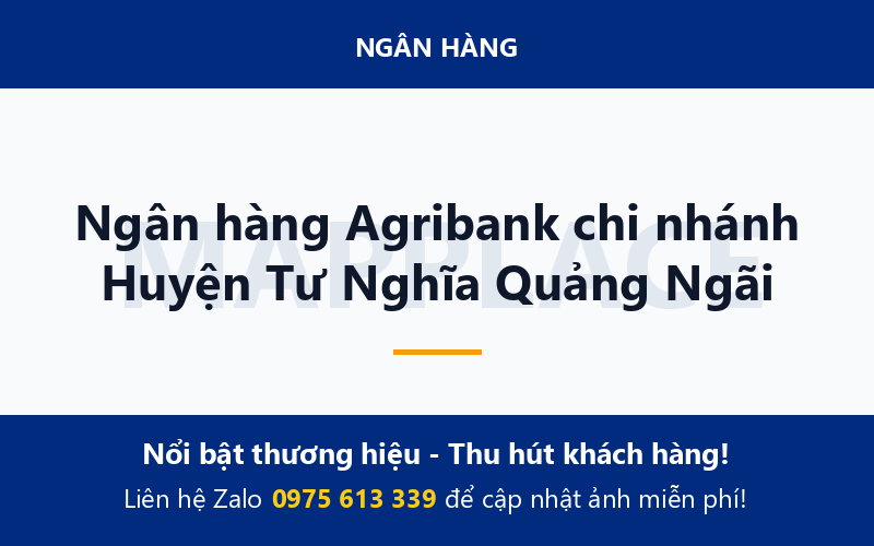 Ngân hàng Agribank chi nhánh Huyện Tư Nghĩa Quảng Ngãi