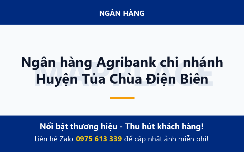 Ngân hàng Agribank chi nhánh Huyện Tủa Chùa Điện Biên