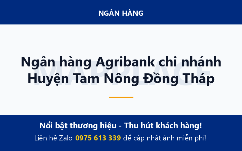 Ngân hàng Agribank chi nhánh Huyện Tam Nông Đồng Tháp