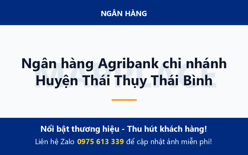 Ngân hàng Agribank chi nhánh Huyện Thái Thụy Thái Bình