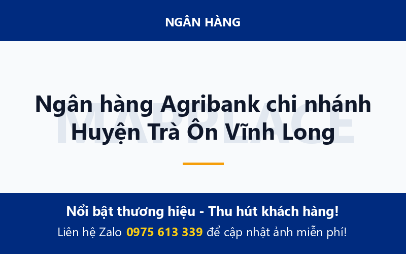 Ngân hàng Agribank chi nhánh Huyện Trà Ôn Vĩnh Long
