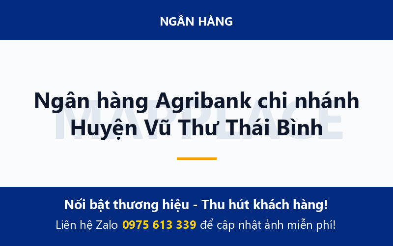 Ngân hàng Agribank chi nhánh Huyện Vũ Thư Thái Bình