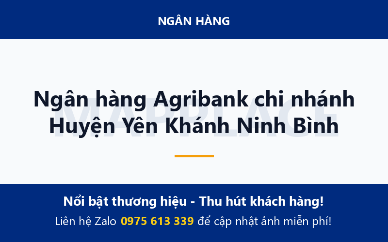 Ngân hàng Agribank chi nhánh Huyện Yên Khánh Ninh Bình