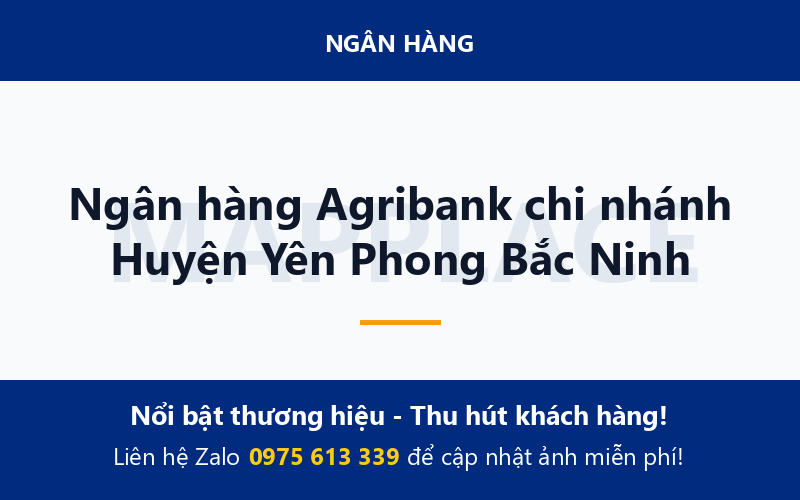 Ngân hàng Agribank chi nhánh Huyện Yên Phong Bắc Ninh