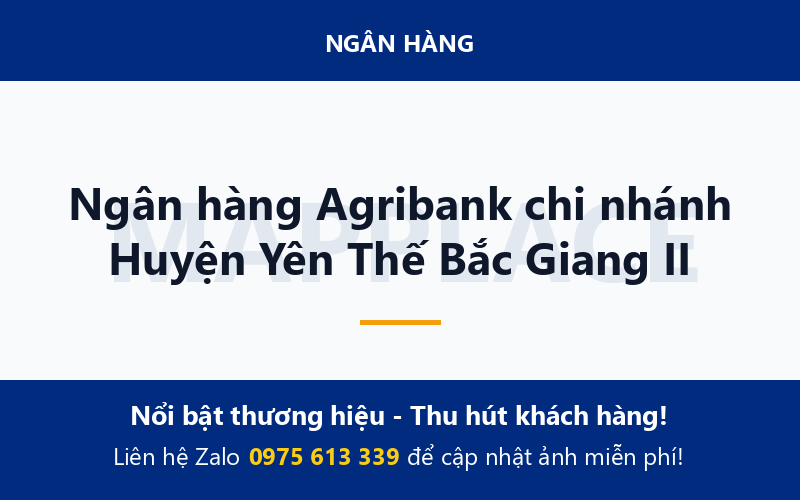 Ngân hàng Agribank chi nhánh Huyện Yên Thế Bắc Giang II
