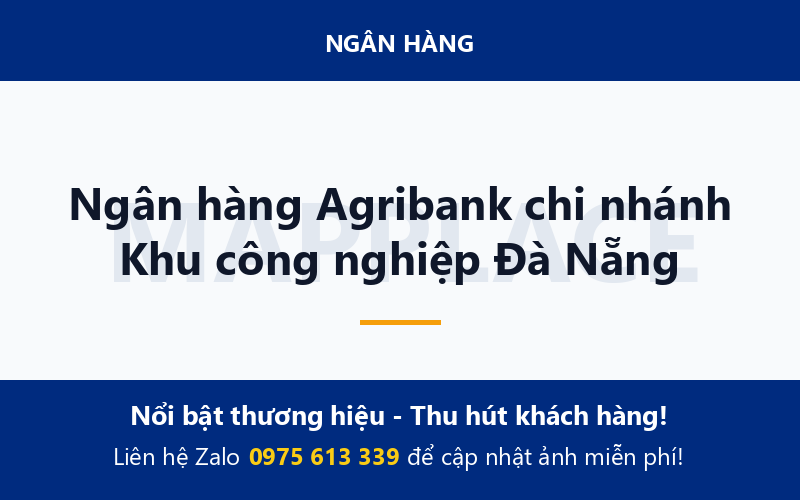 Ngân hàng Agribank chi nhánh Khu công nghiệp Đà Nẵng