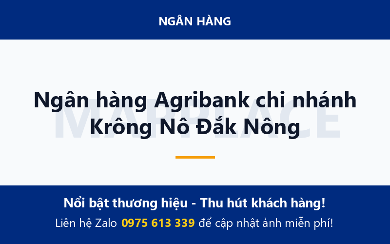 Ngân hàng Agribank chi nhánh Krông Nô Đắk Nông