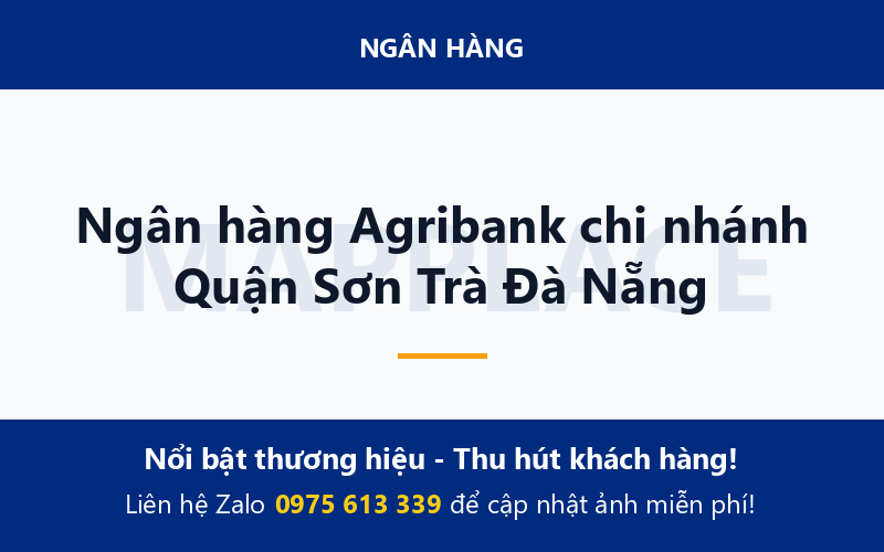 Ngân hàng Agribank chi nhánh Quận Sơn Trà Đà Nẵng