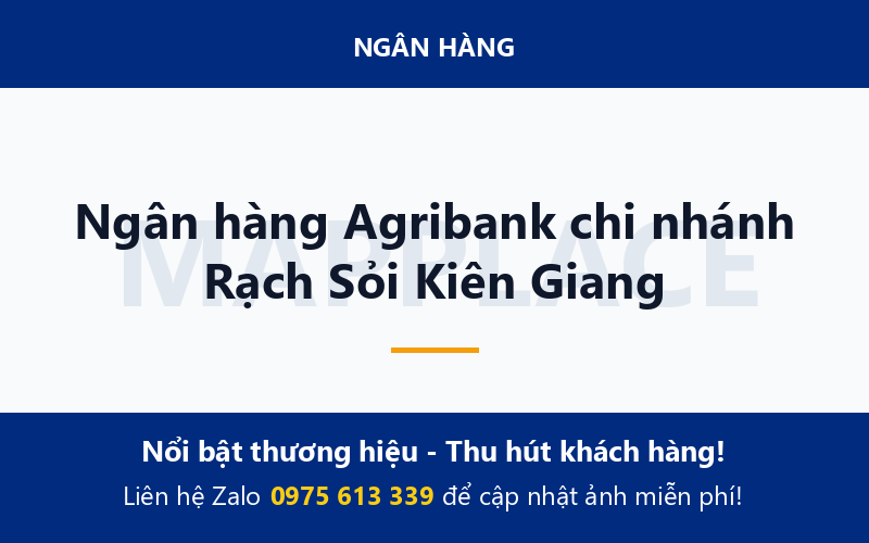 Ngân hàng Agribank chi nhánh Rạch Sỏi Kiên Giang