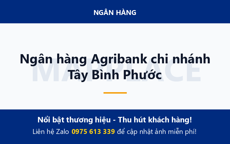Ngân hàng Agribank chi nhánh Tây Bình Phước