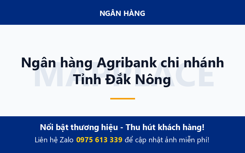 Ngân hàng Agribank chi nhánh Tỉnh Đắk Nông