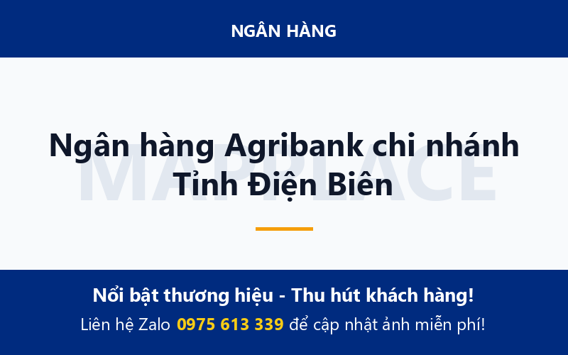 Ngân hàng Agribank chi nhánh Tỉnh Điện Biên
