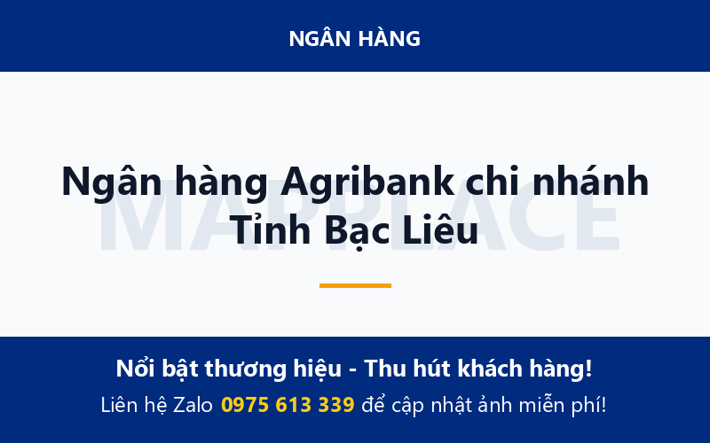 Ngân hàng Agribank chi nhánh Tỉnh Bạc Liêu