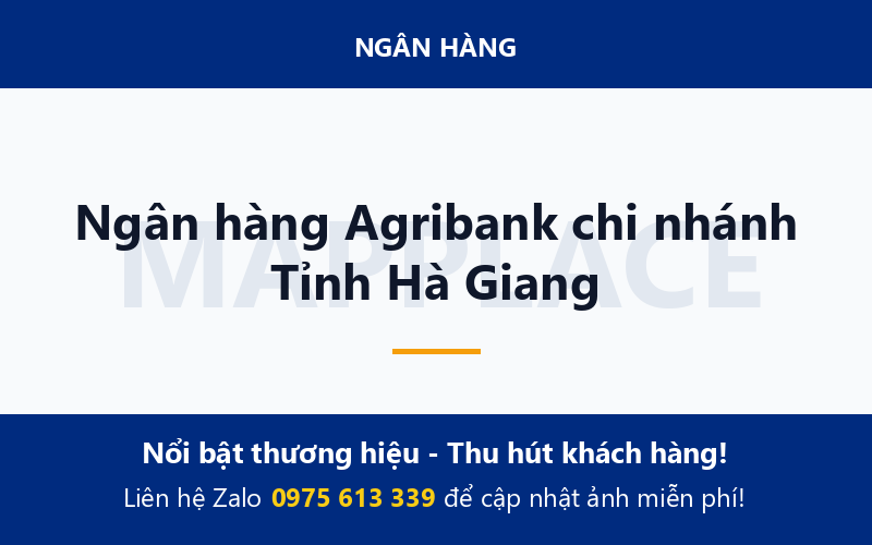Ngân hàng Agribank chi nhánh Tỉnh Hà Giang